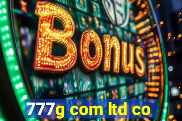 777g com ltd co